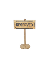 Load image into Gallery viewer, brass reserved sign with stand
